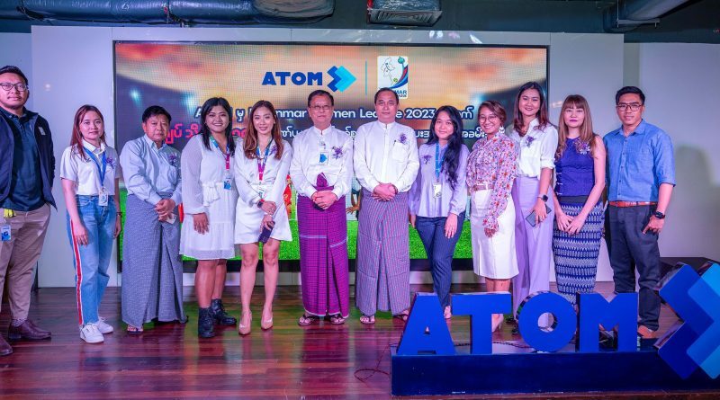 ATOM Contributes MMK 100 Million to Myanmar Football Federation in Support of Women’s Football Development
