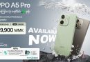 OPPO A5 Pro, the most durable AI phone in its price range with IP68/IP69 is now available for purchase in the Myanmar market OPPO A5 Pro, the most durable AI phone in its price range with IP68/IP69 is now available for purchase in the Myanmar market