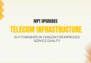 MPT Upgrades Telecom Infrastructure in 4 Townships in Yangon For Improved Service Quality MPT Upgrades Telecom Infrastructure in 4 Townships in Yangon For Improved Service Quality