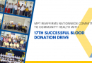MPT Reaffirms Nationwide Commitment to Community Health with 17th Successful Blood Donation Drive MPT Reaffirms Nationwide Commitment to Community Health with 17th Successful Blood Donation Drive