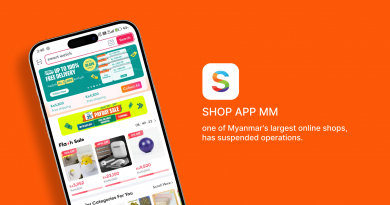 SHOP APP MM, one of Myanmar’s largest online shops, has suspended operations