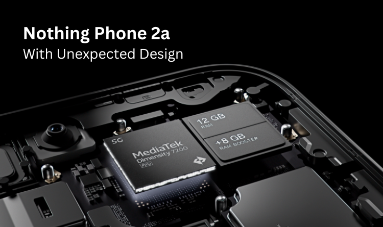 Nothing Phone 2a Set to Arrive with an Unexpected Design