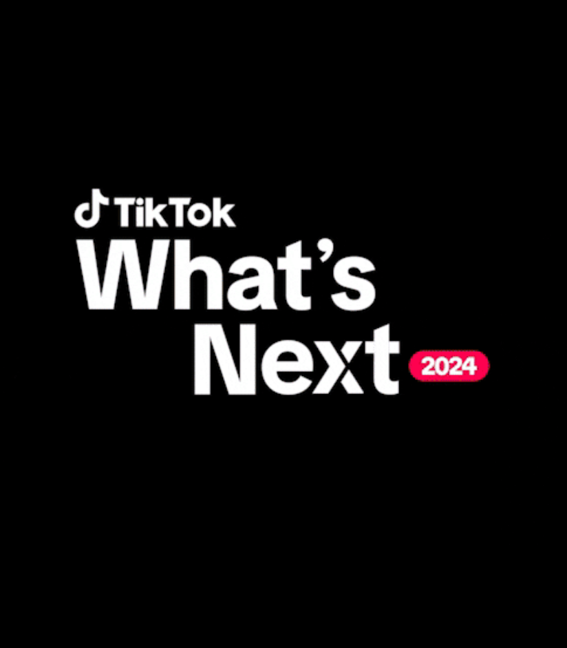 TikTok's What's Next 2024: In Action Report